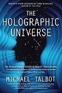 Holographic Universe, The