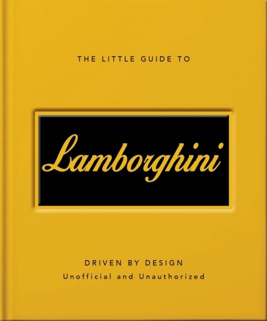 The Little Guide to Lamborghini