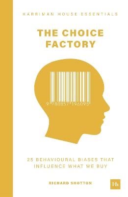 The Choice Factory