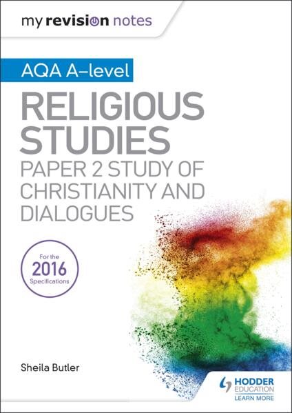 My revision notes aqa a-level religious studies: paper 2 study of christian