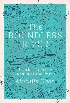 The Boundless River