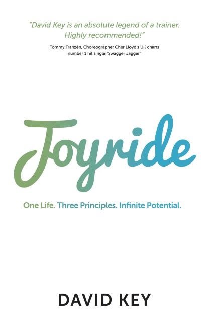 Joyride - one life. three principles. infinite potential.