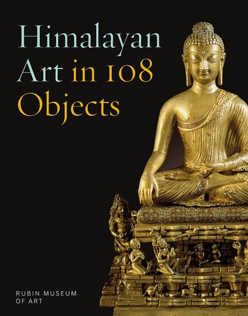 Himalayan Art In 108 Objects