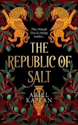 The Republic of Salt: Volume 2
