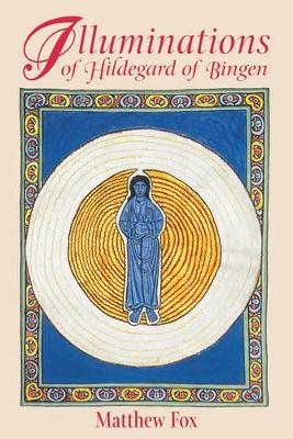 Illuminations Of Hildegard Of Bingen (Reissue)