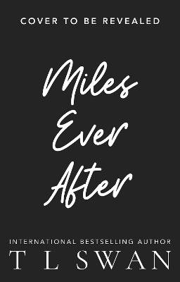 Miles Ever After