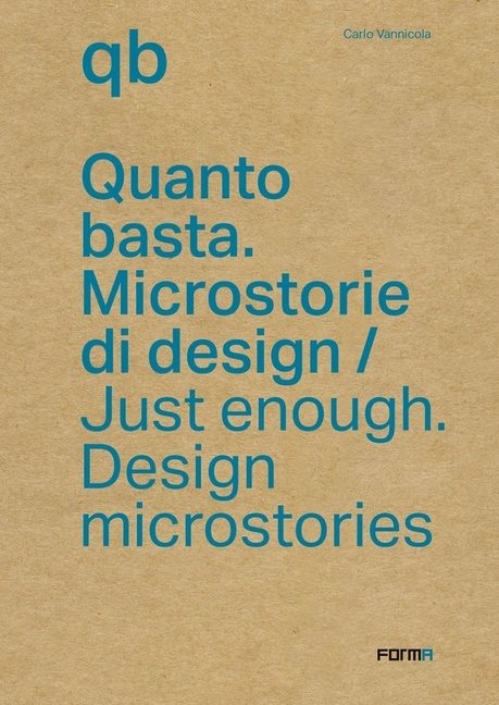 Just Enough : Design Microstories