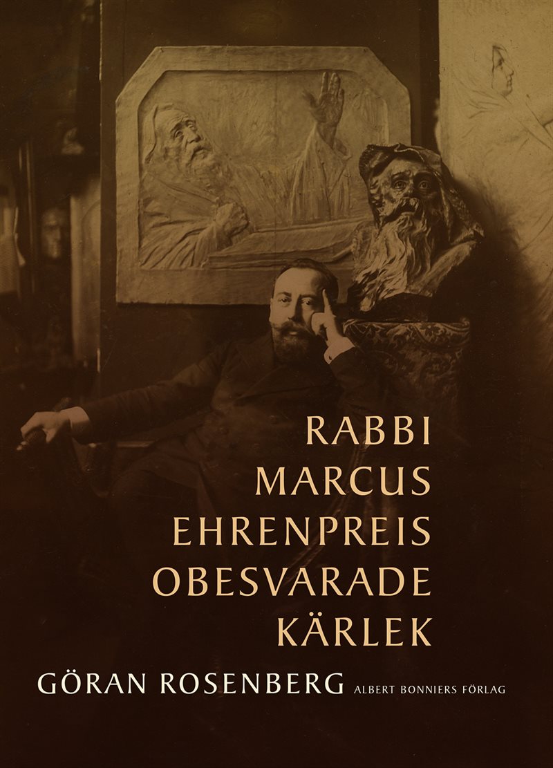 Rabbi Marcus Ehrenpreis obesvarade kärlek