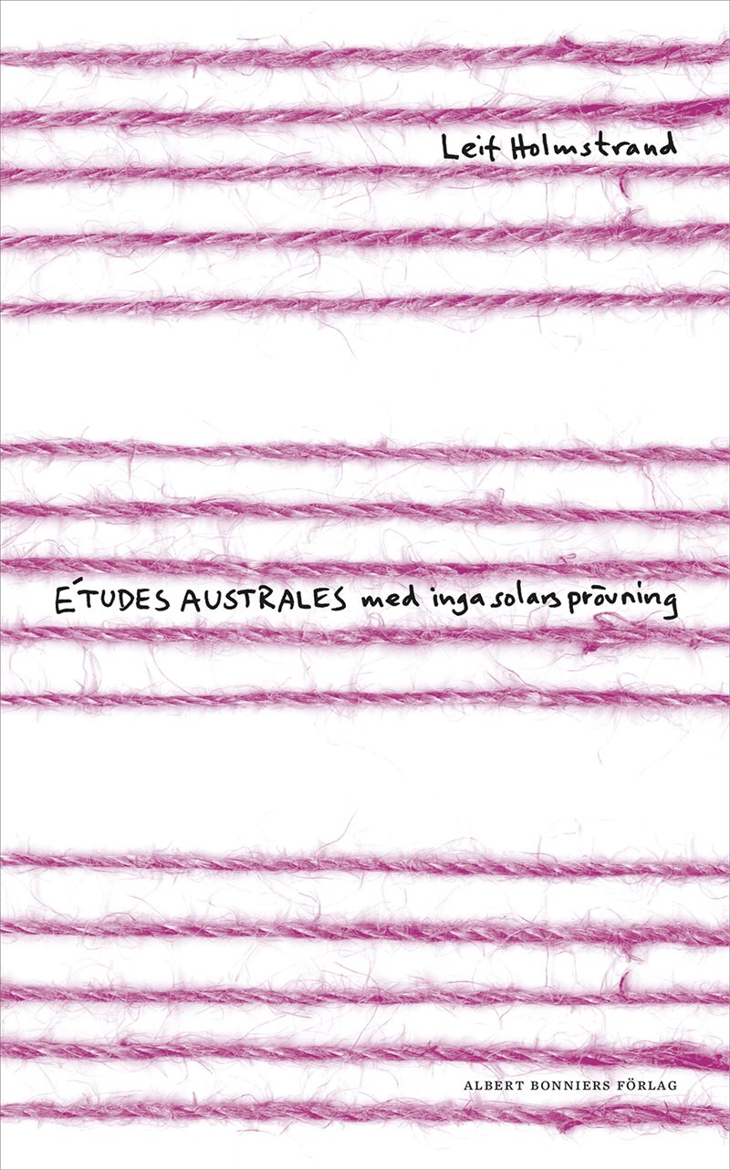 ÉTUDES AUSTRALES med inga solars prövning