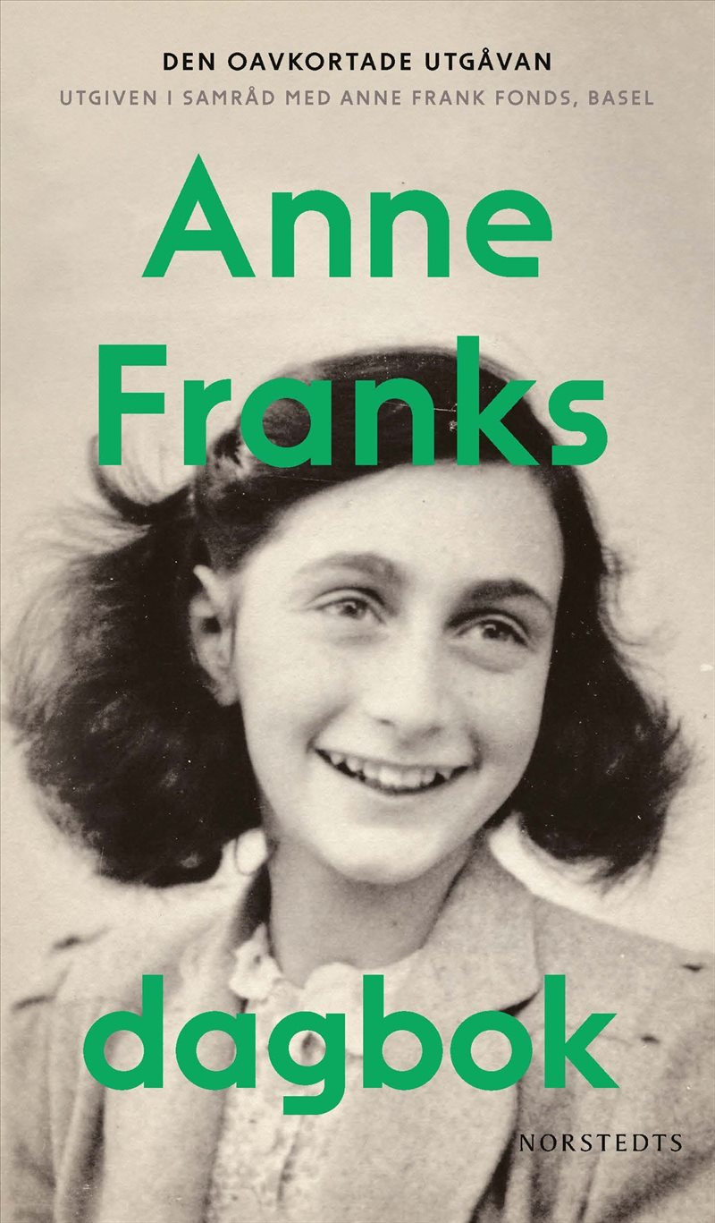 Anne Franks dagbok - den oavkortade utgåvan.