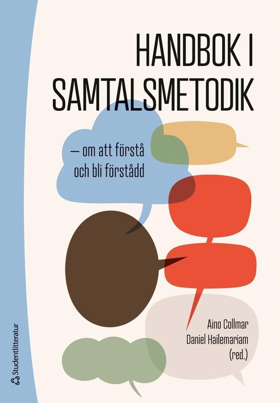 Handbok i samtalsmetodik - - om att förstå och bli förstådd