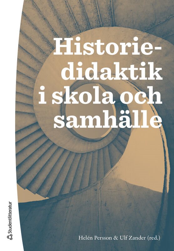 Historiedidaktik i skola och samhälle
