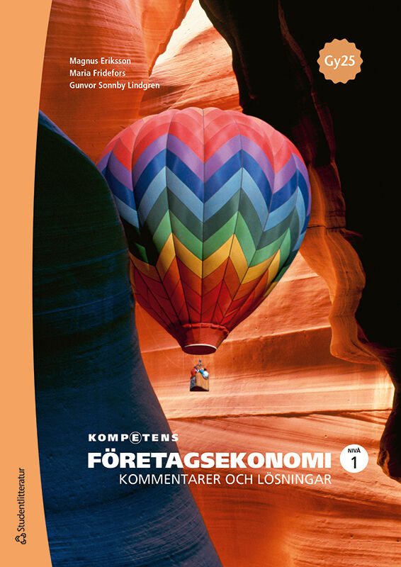 Kompetens Företagsekonomi nivå 1 Kommentarer och lösningar