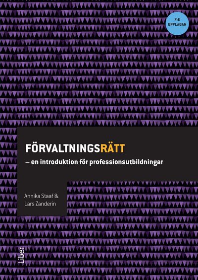 Förvaltningsrätt : en introduktion för professionsutbildningar