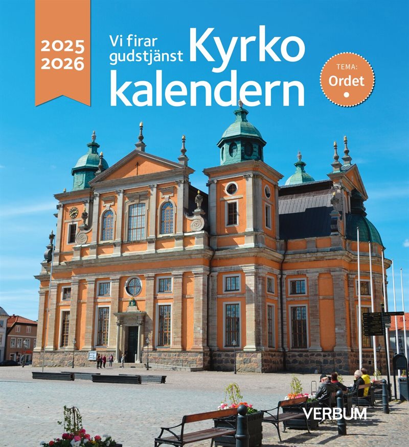 Kyrkokalendern 2025-2026: Ordet : Vi firar Gudstjänst