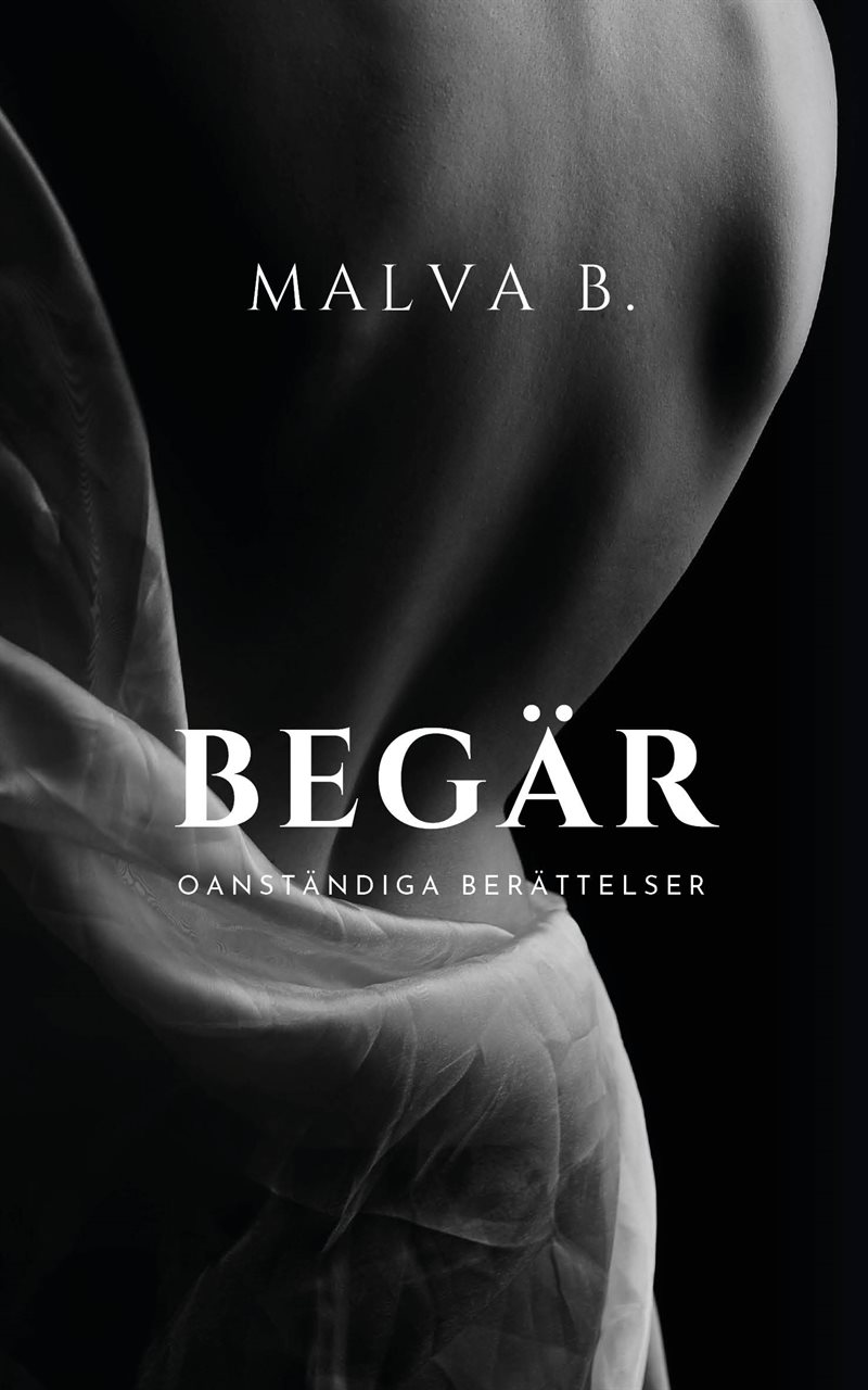 Begär : oanständiga berättelser
