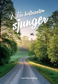 När Koltrasten sjunger
