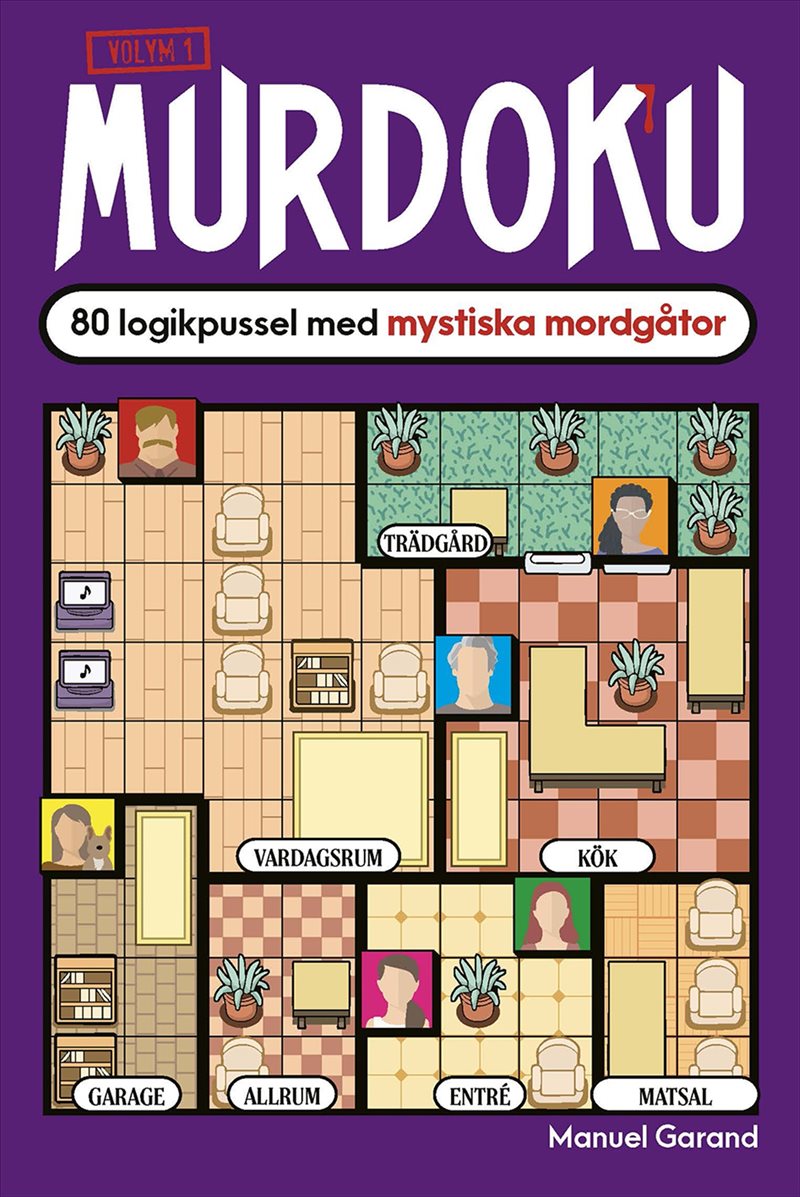 Murdoku volym 1 : 80 logikpussel med mystiska mordgåtor