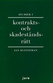 Studier i kontrakts- och skadeståndsrätt
