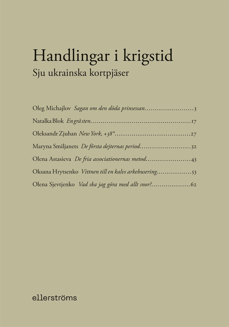Handlingar i krigstid: Sju ukrainska kortpjäser