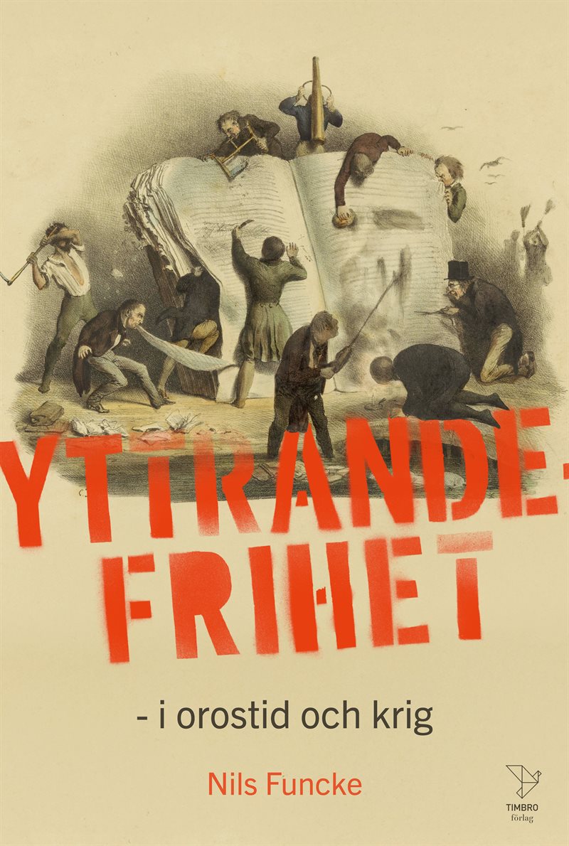 Yttrandefrihet: i krig och orostid