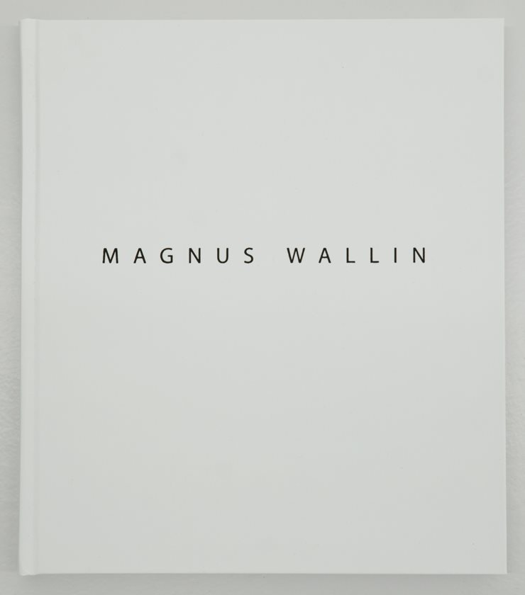 Magnus Wallin : works 1994-2019