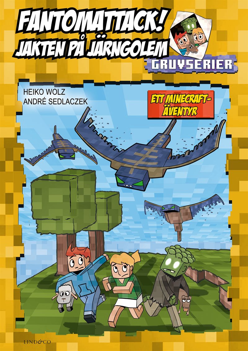 Fantomattack! Jakten på järngolem : ett Minecraft-äventyr