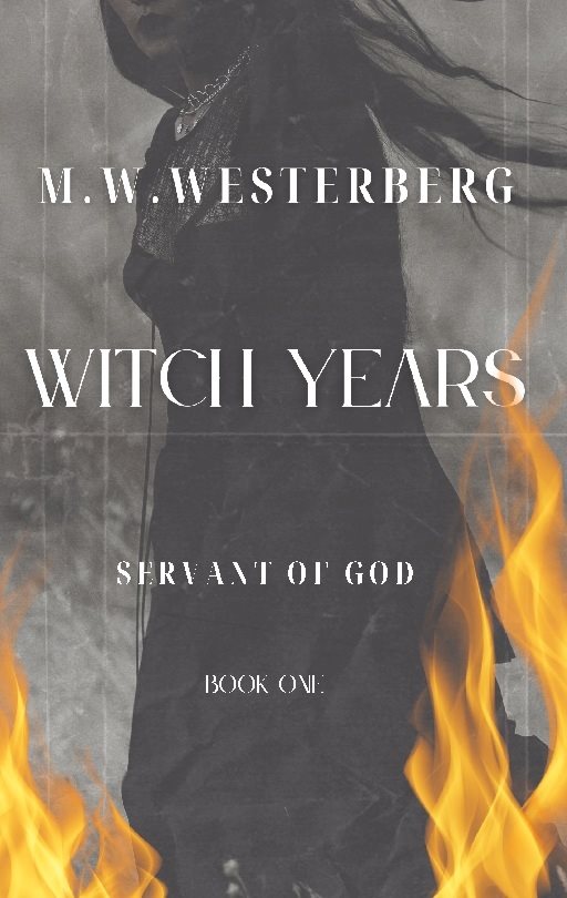 Witch years : servant of God