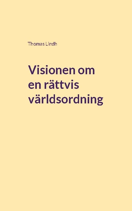 Visionen om en rättvis världsordning : Bandungkonferensen 1955