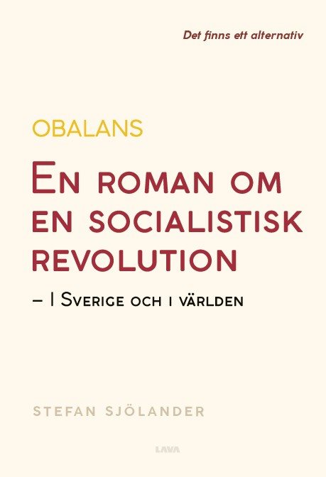 Obalans - En roman om en socialistisk revolution – i Sverige och i världen