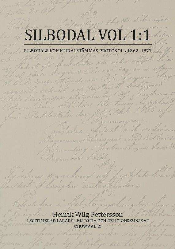 SILBODAL VOL 1:1 : SILBODALS KOMMUNALSTÄMMAS PROTOKOLL 1862-1877