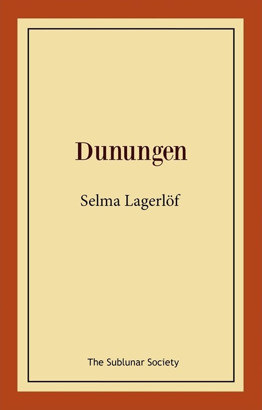 Dunungen : lustspel i fyra akter