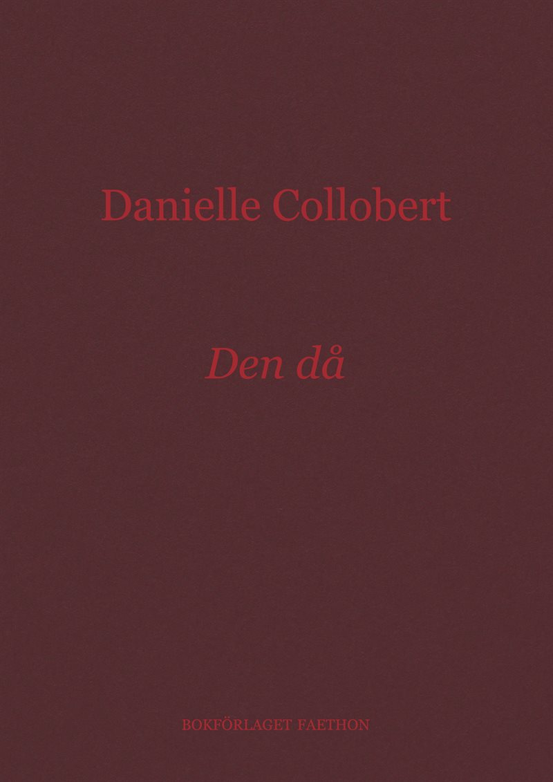 Den då