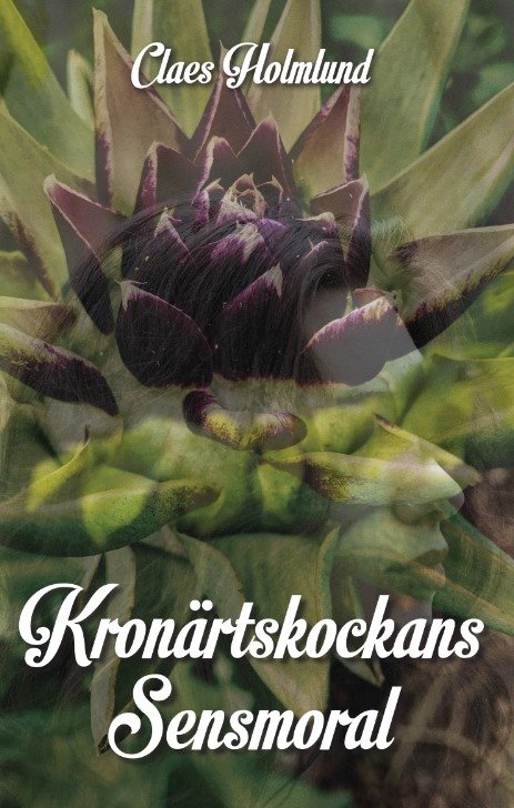 Kronärtskockans sensmoral