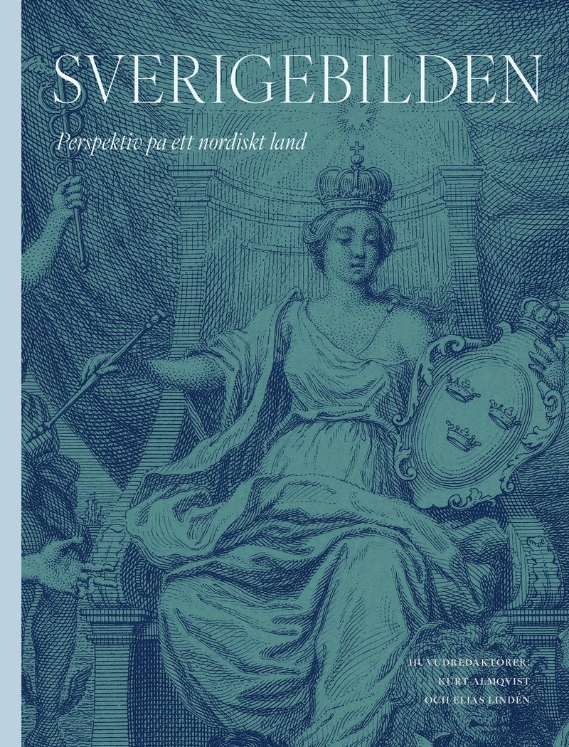 Sverigebilden : perspektiv på ett nordiskt land