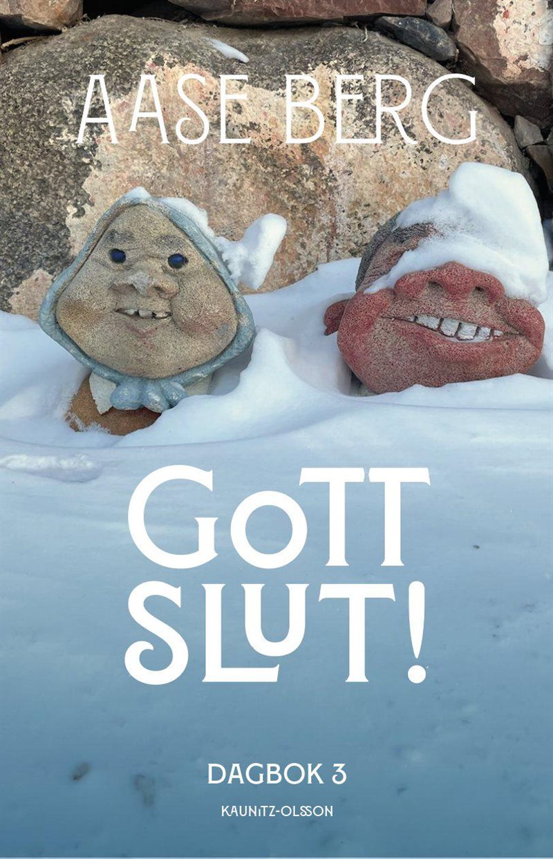 Gott slut! - Dagbok 3