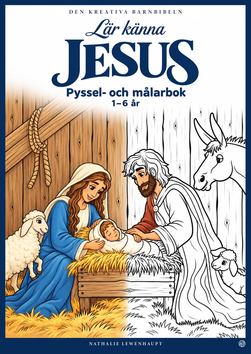 Lär känna Jesus : Pyssel- och målarbok 1-6 år