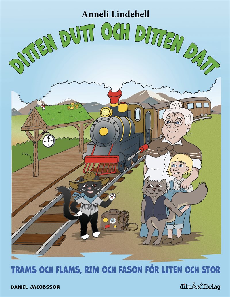 Ditten Dutt och Ditten Datt, bok 5