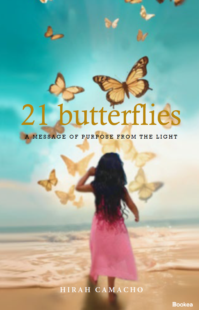 21 Butterflies - A message of purpose from the light