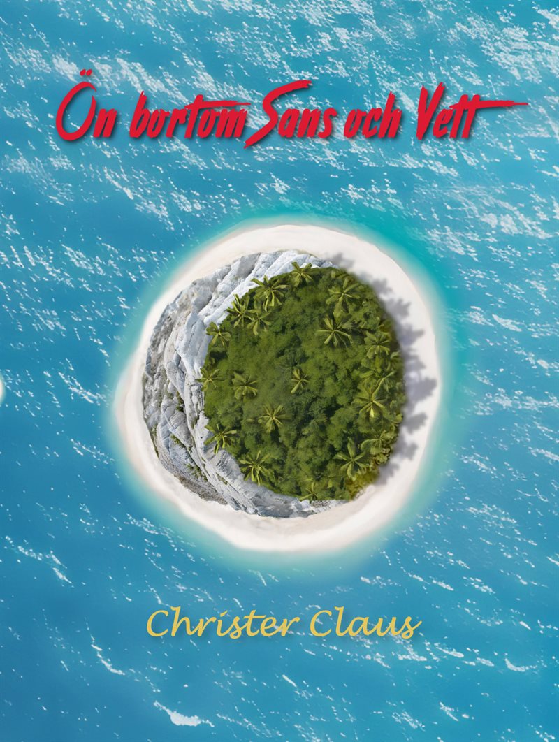 Ön bortom Sans och Vett