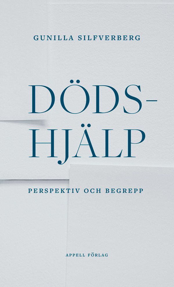 Dödshjälp – Perspektiv och begrepp