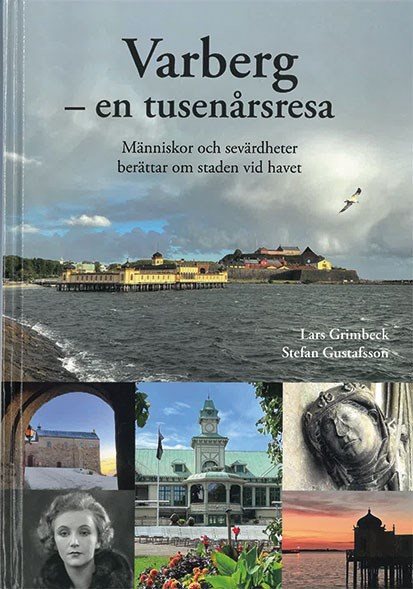 Varberg - en tusenårsresa