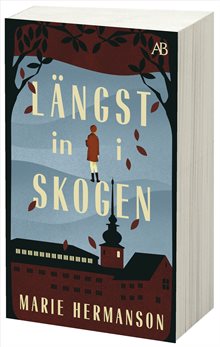 Längst in i skogen