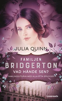 Familjen Bridgerton : vad hände sen?