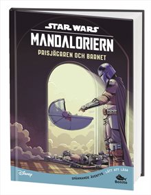 Mandaloriern. Prisjägaren och barnet